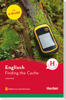 Finding the Cache. Lektüre mit Audios online