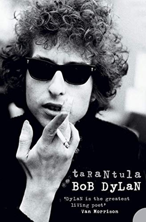 Dylan, Bob. Tarantula. HarperCollins Publishers, 2005.