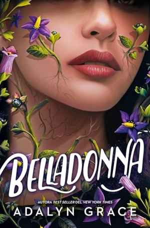 Grace, Adalyn. Belladonna -V2*. Urano World, 2025.