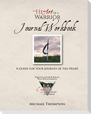 The Heart of a Warrior Journal Workbook