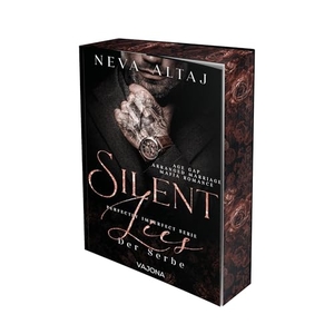 Altaj, Neva. Silent Lies - Der Serbe (Perfectly Imperfect Serie 8) - MAFIA ROMANCE | Mit limitiertem Farbschnitt!. VAJONA Verlag, 2025.