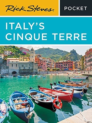 Steves, Rick / Gene Openshaw. Rick Steves Pocket Italy's Cinque Terre. Avalon Publishing, 2023.