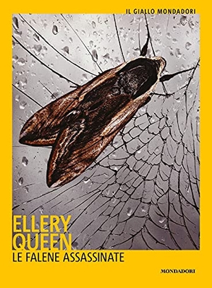 Queen, Ellery. Le falene assassinate. Mondadori, 2021.