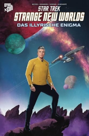Beyer, Kristin / Mike Johnston. Star Trek - Strange New Worlds - Das illyrische Enigma. Cross Cult, 2024.