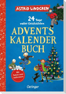 24 Tage voller Geschichten. Adventskalenderbuch