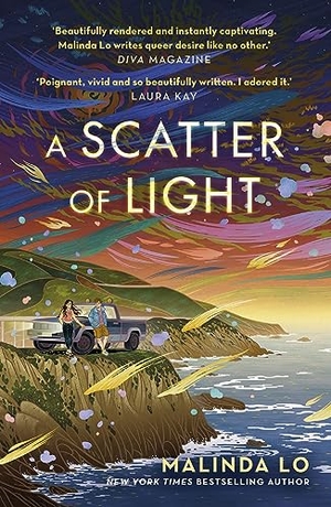 Lo, Malinda. A Scatter of Light. Hodder And Stoughton Ltd., 2023.