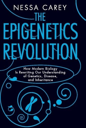 Carey, Nessa. The Epigenetics Revolution - How Modern Biology Is Rewriting Our Understanding of Genetics, Disease and Inheritance. Columbia University Press, 2012.