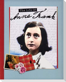 The Life of Anne Frank