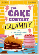 Read Write Inc. Fresh Start Readers: Book 9: The Cake Contest Calamity & Is This Really Good For You?
