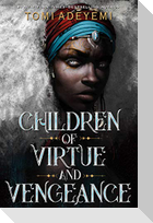 Children of Virtue and Vengeance
