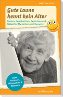 Gute Laune kennt kein Alter