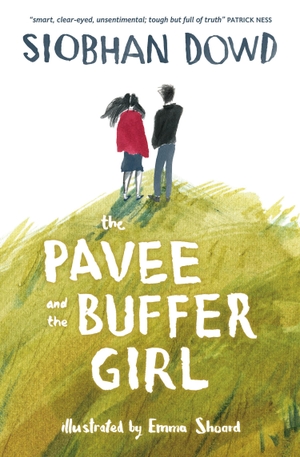 Dowd, Siobhan. PAVEE & BUFFER GIRL. Harper Collins Publishers - UK Wholesale Acct, 2019.