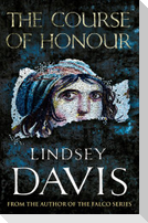 The Course Of Honour