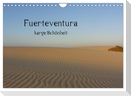 Fuerteventura - karge Schönheit (Wandkalender 2024 DIN A4 quer), CALVENDO Monatskalender