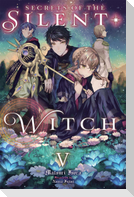 Secrets of the Silent Witch, Vol. 5