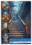 Morbide Treppenhäuser (Wandkalender 2024 DIN A2 hoch), CALVENDO Monatskalender
