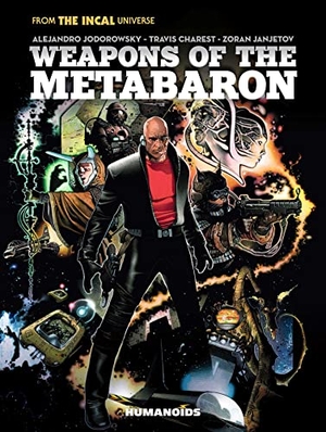 Jodorowsky, Alejandro. Weapons of the Metabaron. Humanoids, Inc, 2023.