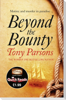 Beyond the Bounty