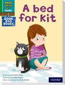 Read Write Inc. Phonics: A bed for Kit (Green Set 1 Book Bag Book 10)