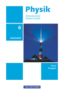 Physik 6. Schuljahr. Arbeitsheft. Sekundarschule Sachsen-Anhalt