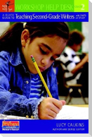A Quick Guide to Teaching Second-Grade Writers with Units of Study