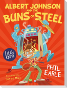 Albert Johnson and the Buns of Steel