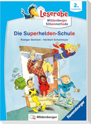Leserabe mit Mildenberger Silbenmethode - Die Superhelden-Schule