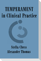 Temperament in Clinical Practice