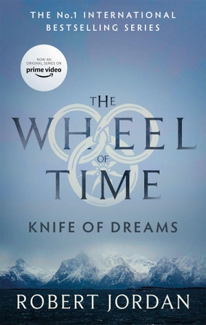 Jordan, Robert. Knife of Dreams - Book 11 of the Wheel of Time (Now a major TV series). Little, Brown Book Group, 2021.