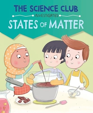 Auld, Mary. The Science Club Investigates - States of Matter. Yen Press, 2026.