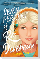 Seven Percent of Ro Devereux