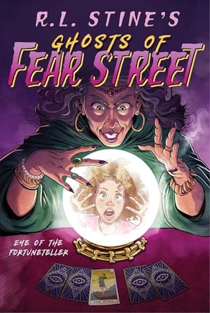 Stine, R. L.. Eye of the Fortuneteller. Simon & Schuster UK Ltd, 2026.
