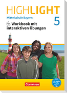 Highlight 5. Jahrgangsstufe - Mittelschule Bayern - Workbook mit interaktiven Übungen auf scook.de