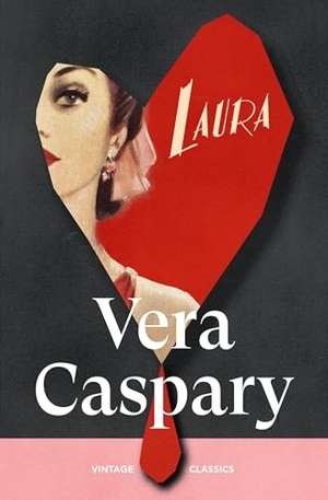 Caspary, Vera. Laura. Random House UK Ltd, 2026.