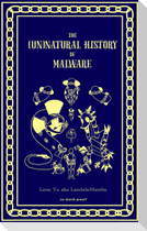 The (Un)Natural History of Malware