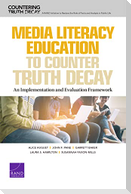 Media Literacy Education to Counter Truth Decay