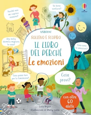 Bryan, Lara. Le emozioni. Il libro dei perché. Usborne, 2022.