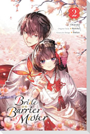 Bride of the Barrier Master, Vol. 2 (Manga)