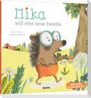 Mika will eine neue Familie