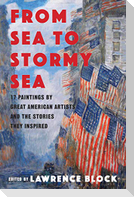 From Sea to Stormy Sea