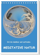 Meditative Natur (Tischkalender 2024 DIN A5 hoch), CALVENDO Monatskalender