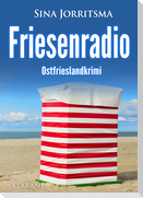 Friesenradio. Ostfrieslandkrimi