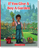 If You Give a Boy a Garden