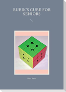 Rubik's Cube for Seniors