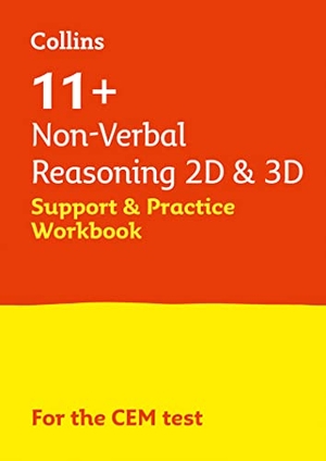 Collins 11 / Teachitright. Collins 11+ - 11+ Non-Verbal Reasoning 2D and 3D Support and Practice Workbook - For the Cem 2021 Tests. HarperCollins UK, 2022.