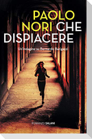 Che dispiacere. Un'indagine su Bernardo Barigazzi