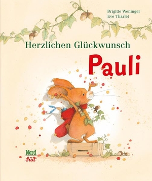 Weninger, Brigitte. Herzlichen Glückwunsch, Pauli. NordSüd Verlag AG, 2015.
