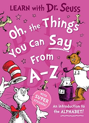 Seuss. Oh, The Things You Can Say From A-Z. HarperCollins Publishers, 2026.