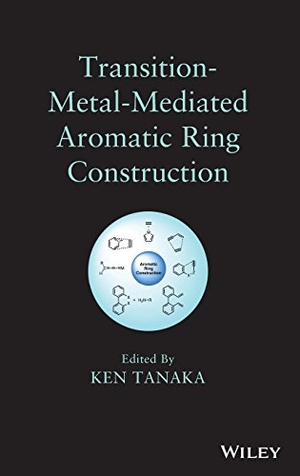 Tanaka. Aromatic Ring. John Wiley & Sons, 2013.