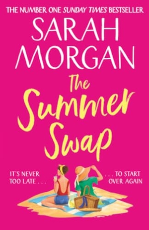 Morgan, Sarah. SUMMER SWAP PB. Harper Collins Publishers - UK Wholesale Acct, 2024.
